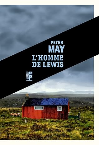 L&rsquo;homme de Lewis de Peter May