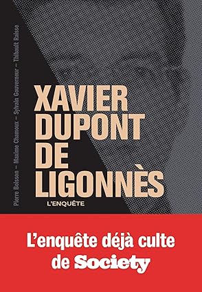 Xavier Dupont de Ligonnès – La grande enquête