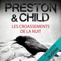 Les croassements de la nuit de Preston et Child